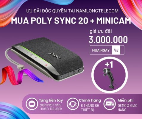 Giá ưu đãi khi mua Poly Sync 20 và Camera EagleEye Mini